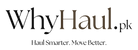 WhyHaul.pk - Home